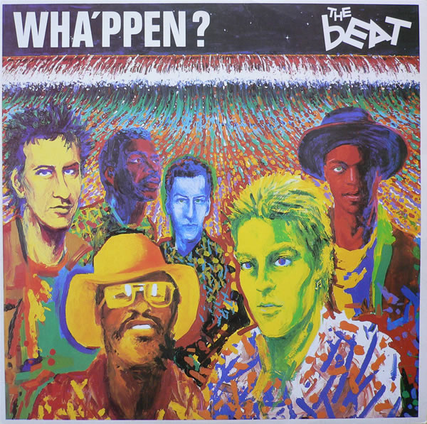 The Beat: Wha'ppen? (1981)